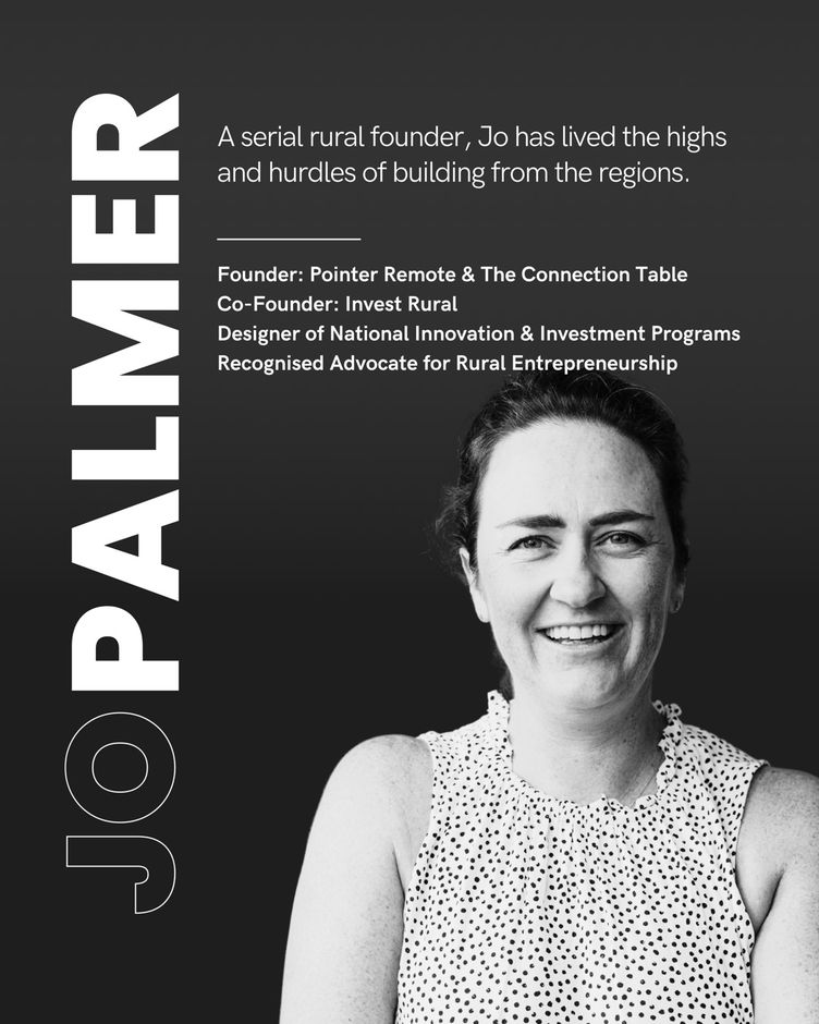 Jo Palmer, Co-Founder of Invest Rural. Founder of Pointer Remote and The Connection Table.